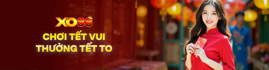 XO88 Tham gia rinh quà tết ngay